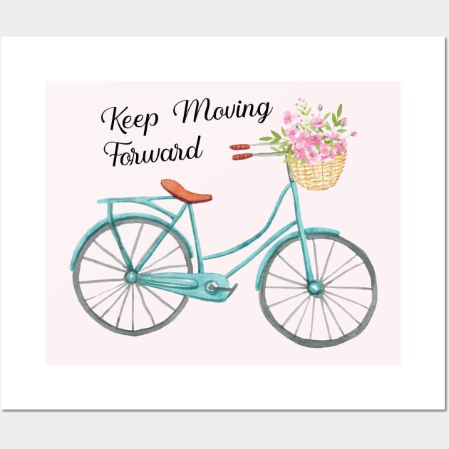 Classic Baby Blue Spring Bicycle Keep Moving Froward Quote Wall Art by NatureGlow